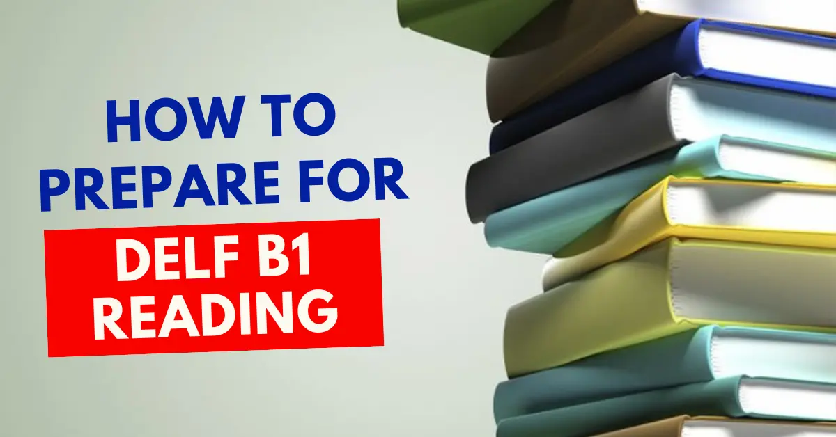 DELF B1 Reading Test