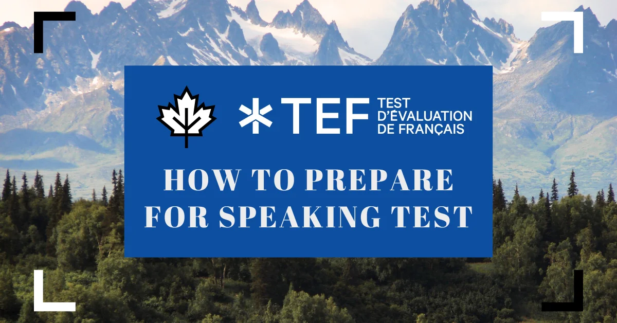 TEF Speaking Exam Preparation