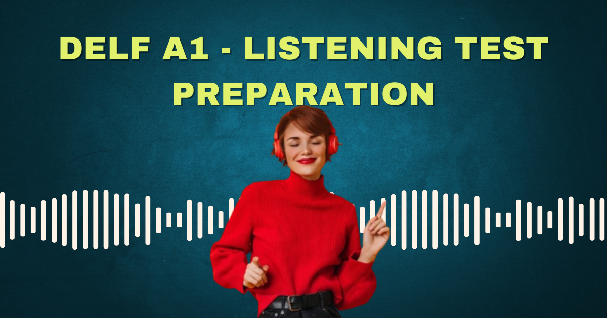 DELF A1 Listening Test