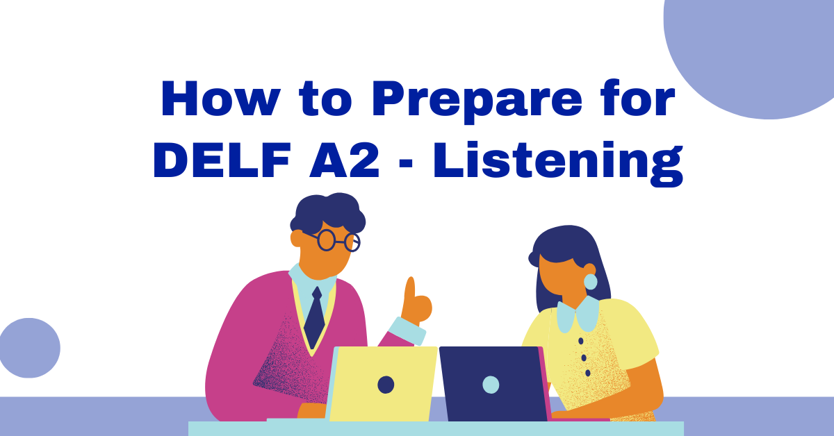 DELF A2 Listening Test Banner