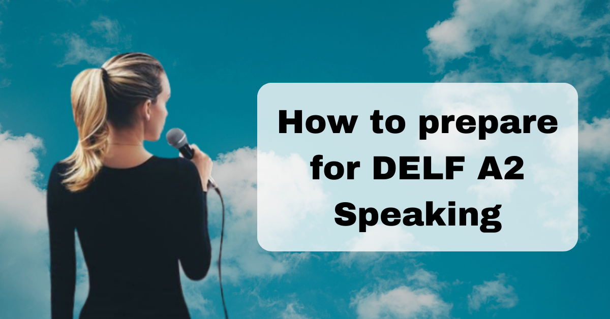 DELF A2 Speaking Test Banner