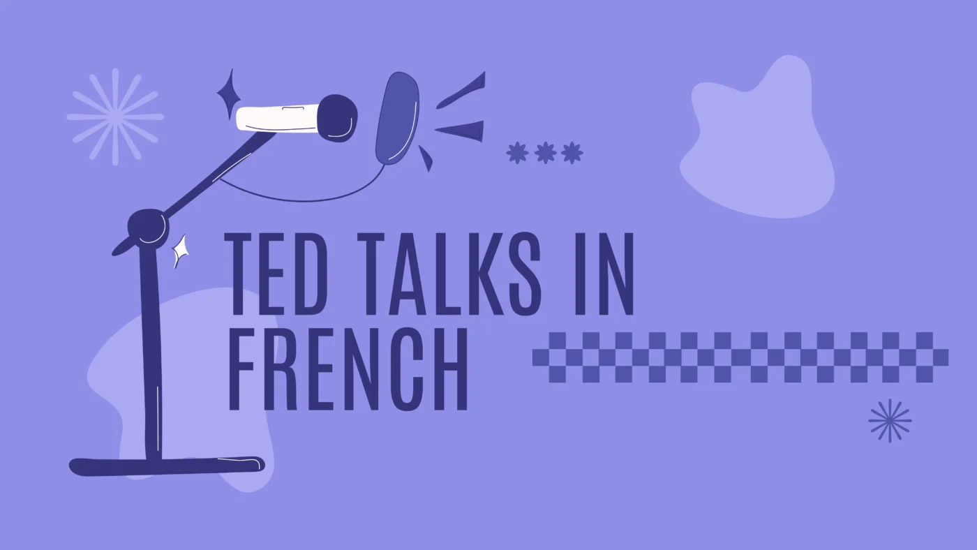 TED talks in French to improve your language skills