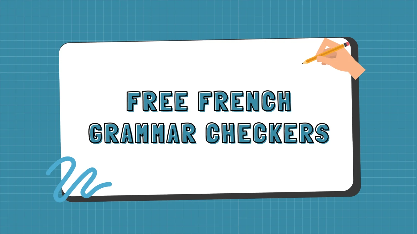 The best free French grammar checkers