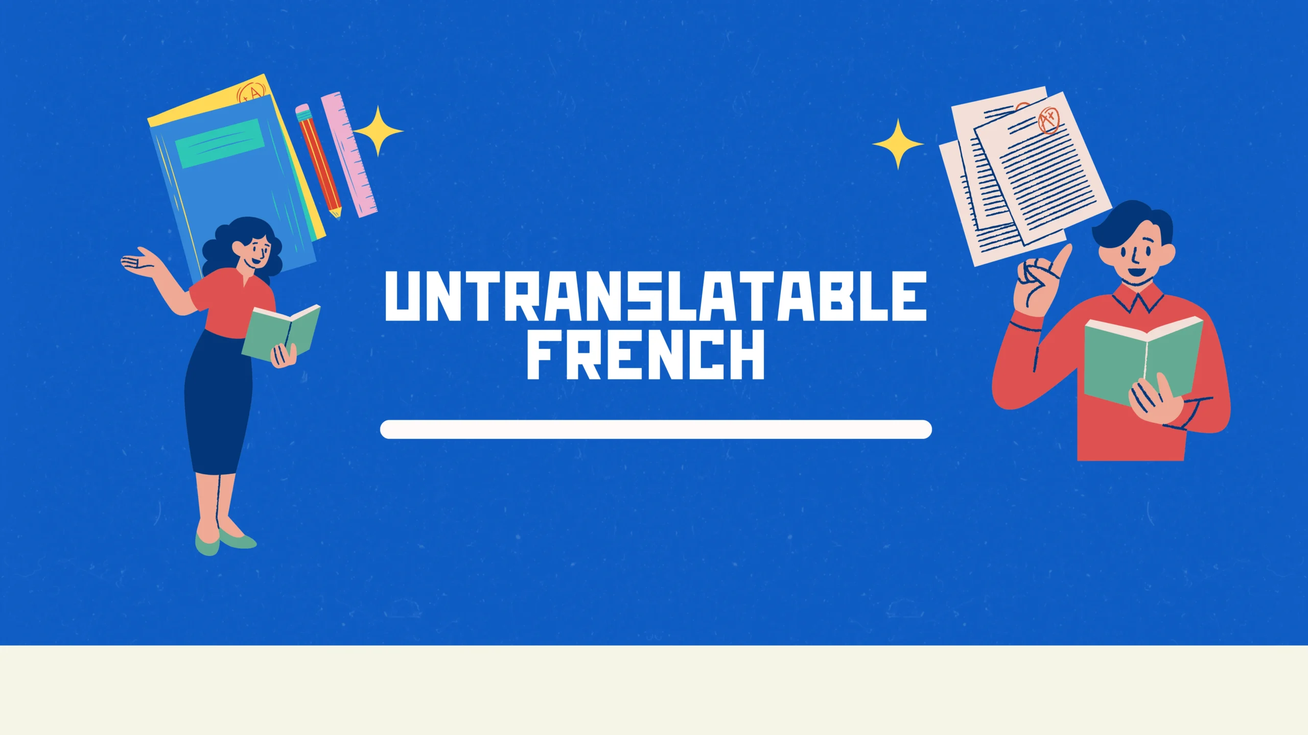 untranslatable French words you need to learn