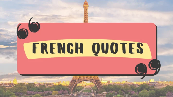 Best French Quotes and Sayings About Life