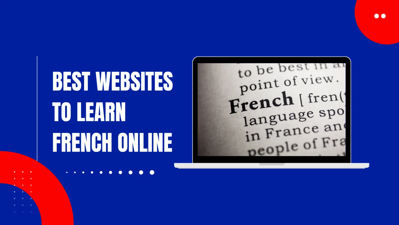 12 Best Websites and Apps to Learn French Online in 2024