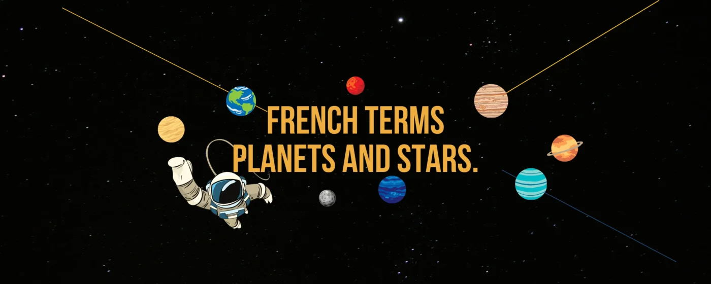 Planets and Stars in French