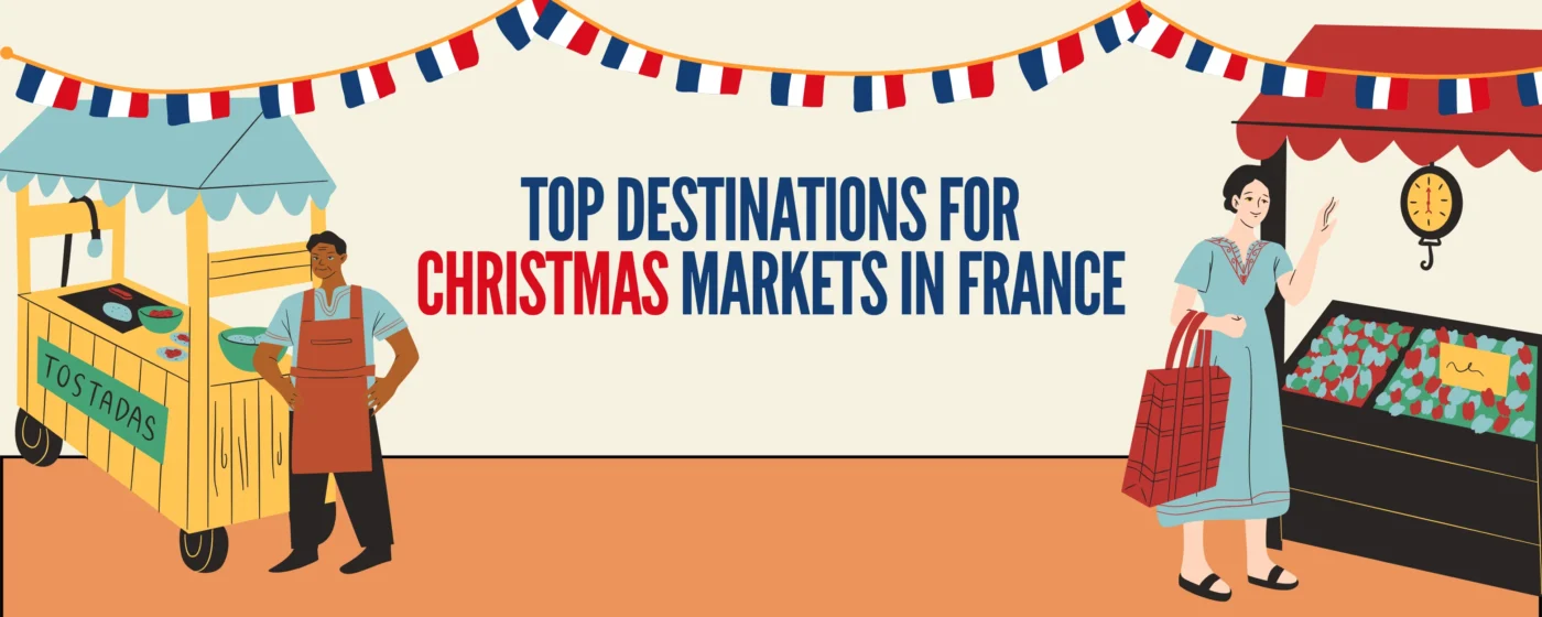 Where To Visit Christmas Markets In France?