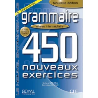 Cle Grammaire 450 Nouveaux Exercises Intermediate