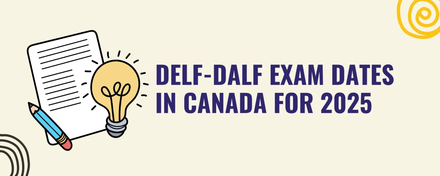 delf dalf exam dates in canada